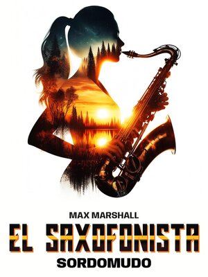 cover image of El Saxofonista Sordomudo